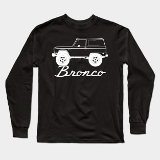 1966-1977 Ford Bronco Side, w Tires, White Print Long Sleeve T-Shirt